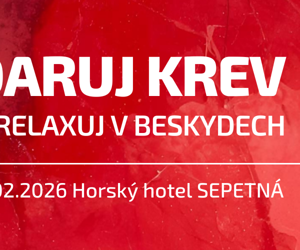 Daruj krev a relaxuj v Beskydech